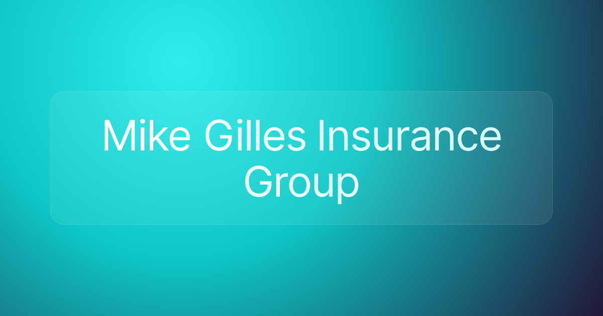 Mike Gilles Insurance Group
