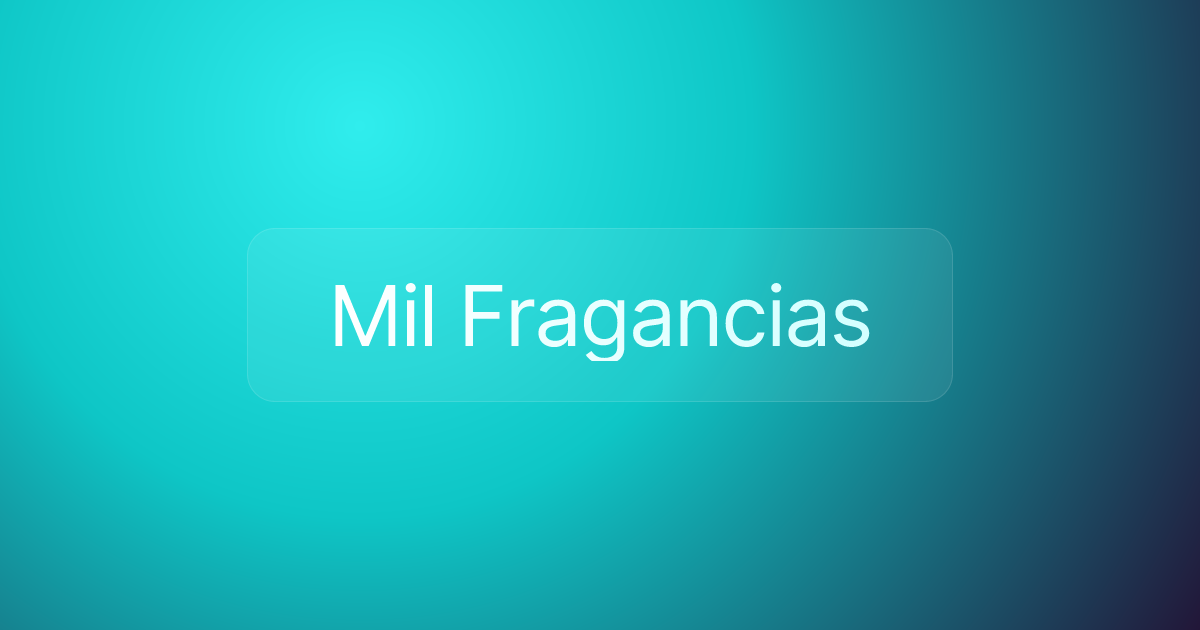 Mil Fragancias