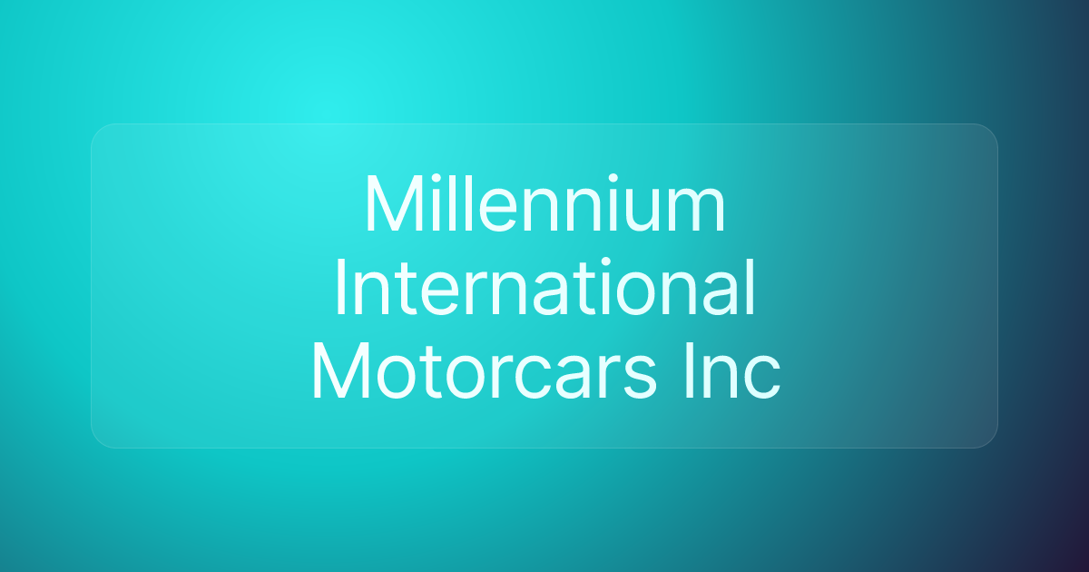 Millennium International Motorcars Inc