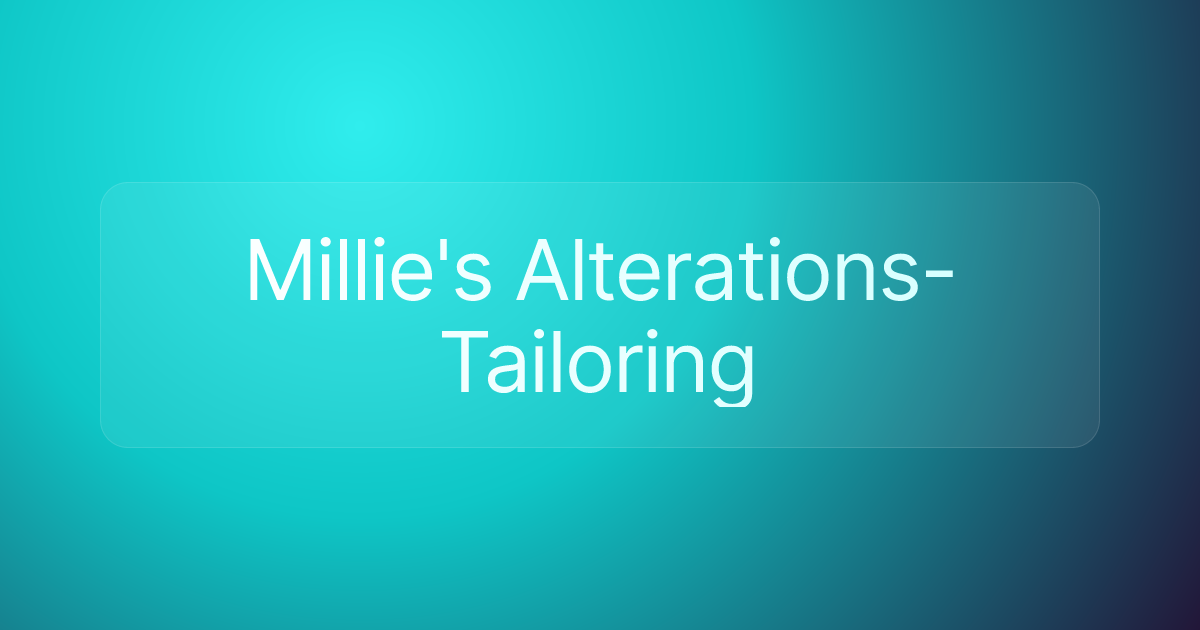 Millie's Alterations-Tailoring