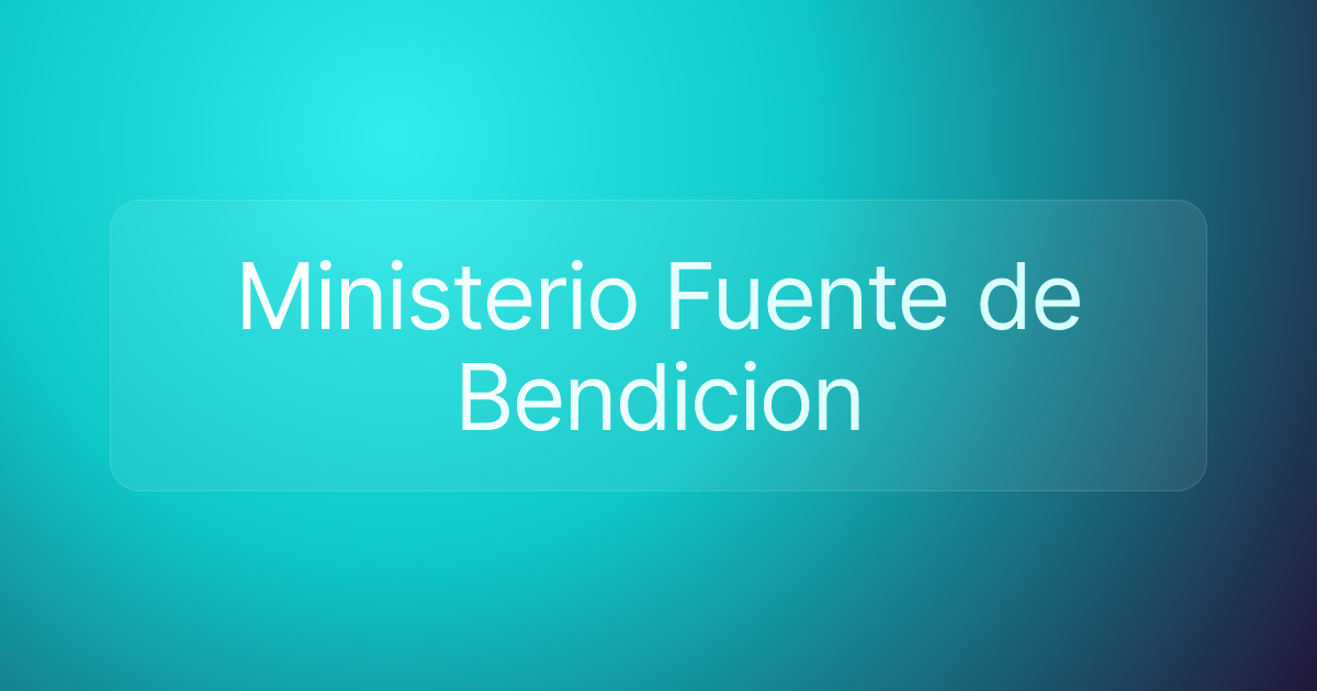 Ministerio Fuente de Bendicion
