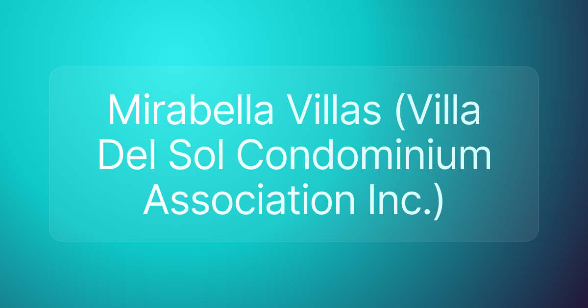 Mirabella Villas (Villa Del Sol Condominium Association Inc.)