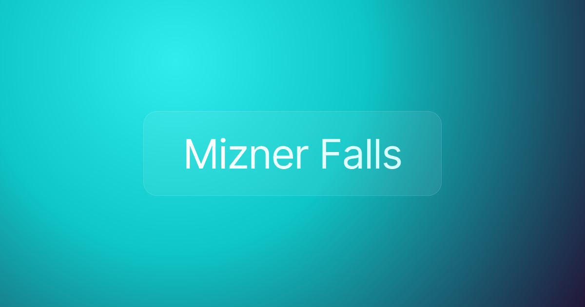 Mizner Falls