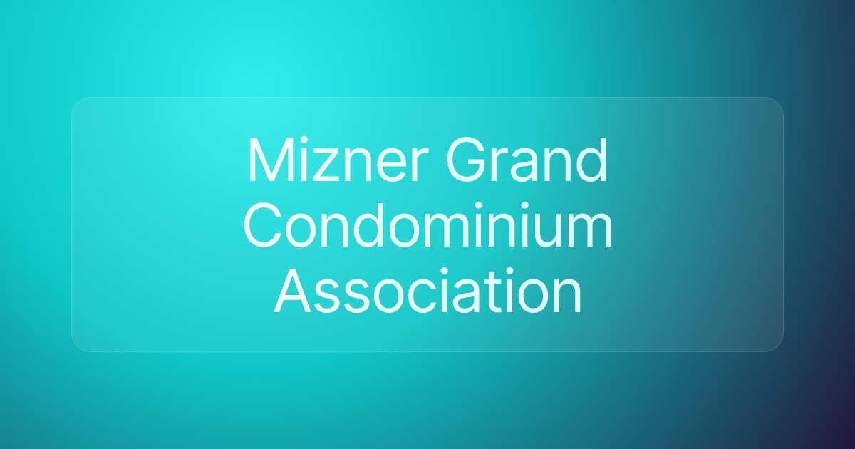 Mizner Grand Condominium Association