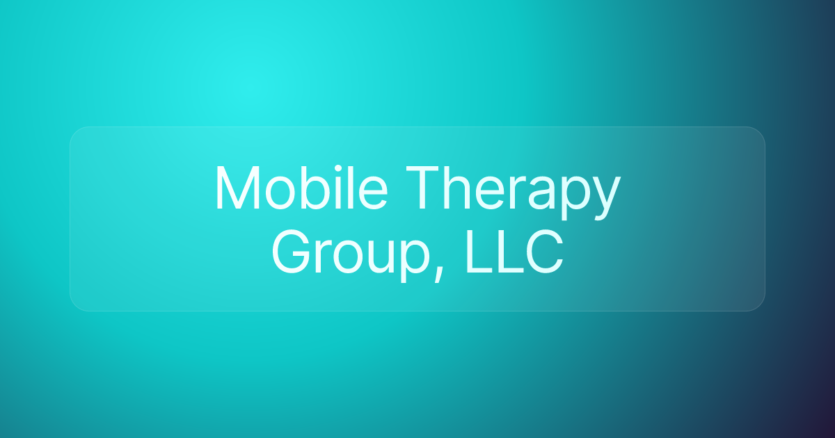 Mobile Therapy Group, LLC