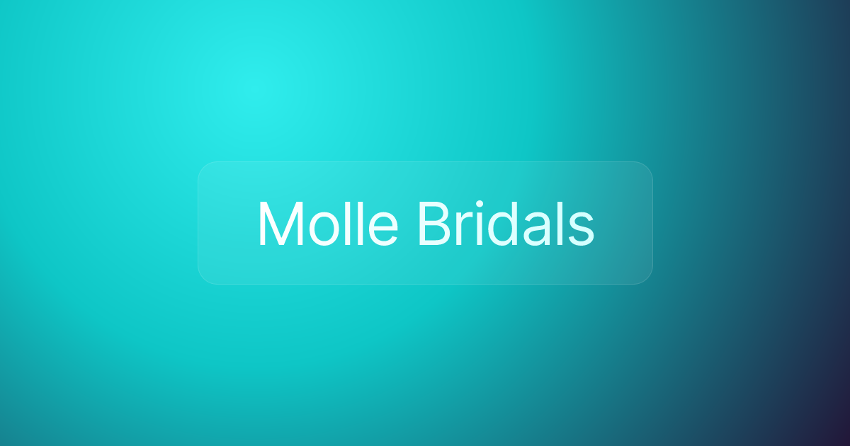 Molle Bridals