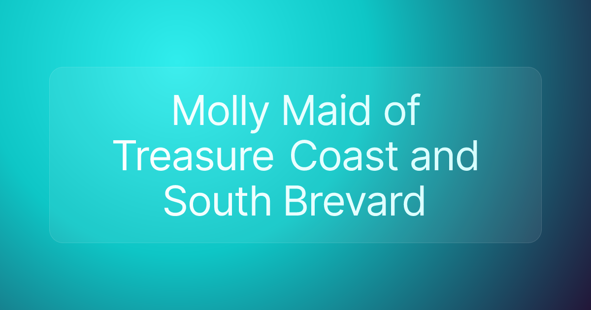 Molly Maid of Treasure Coast and South Brevard