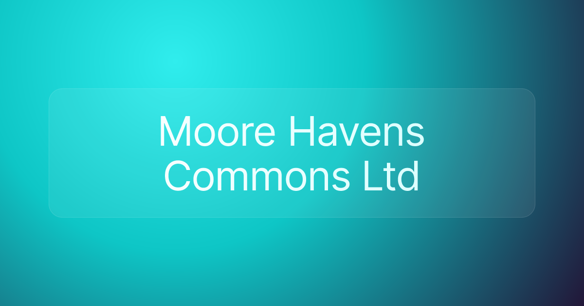 Moore Havens Commons Ltd
