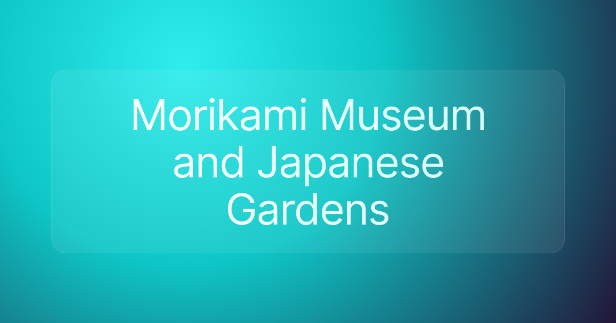 Morikami Museum and Japanese Gardens