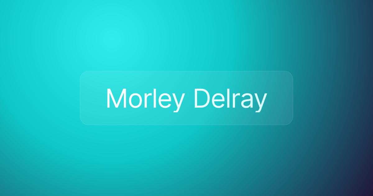 Morley Delray