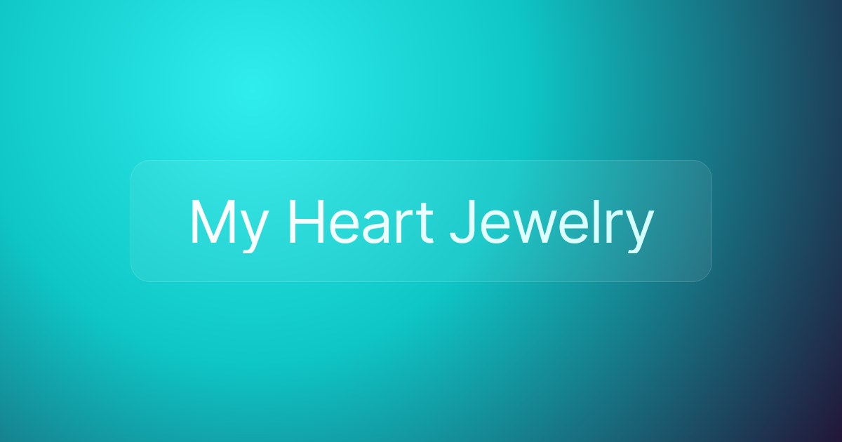My Heart Jewelry