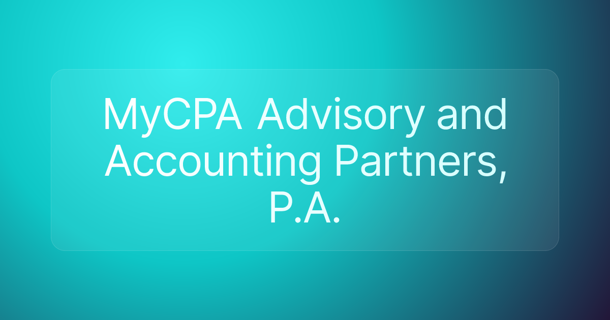 MyCPA Advisory and Accounting Partners, P.A.