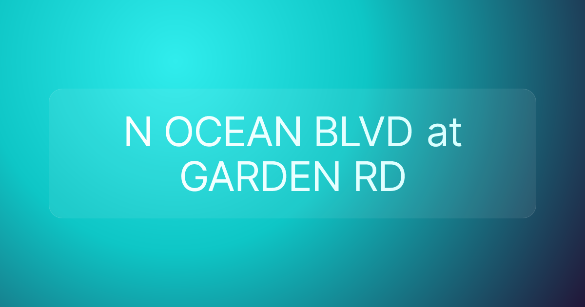 N OCEAN BLVD at GARDEN RD