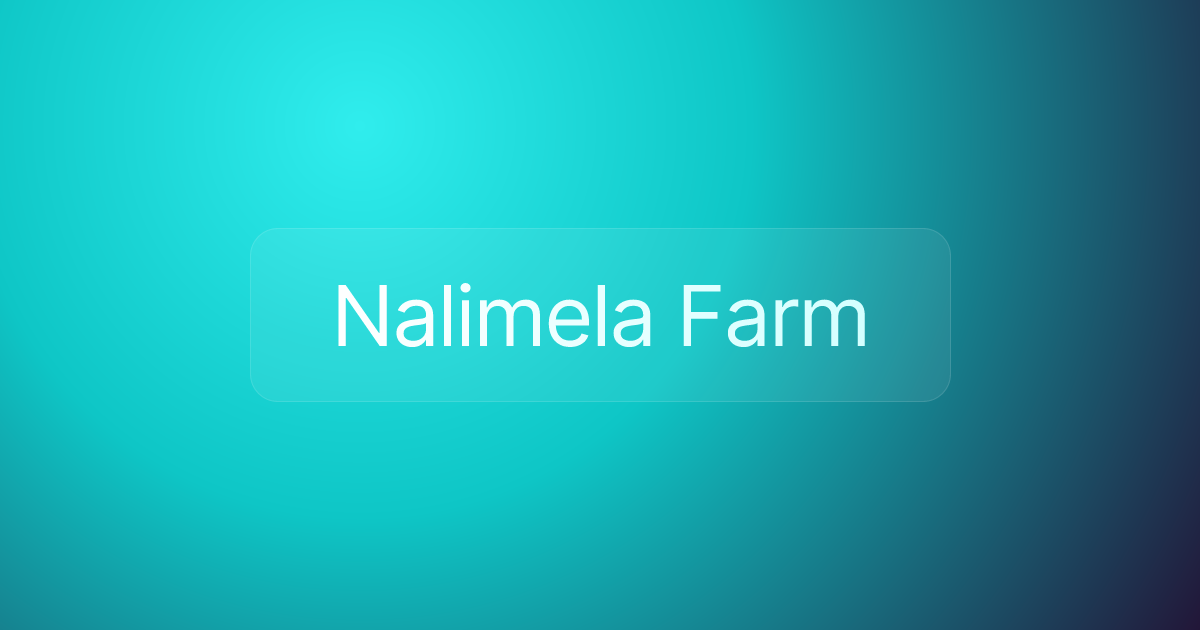Nalimela Farm