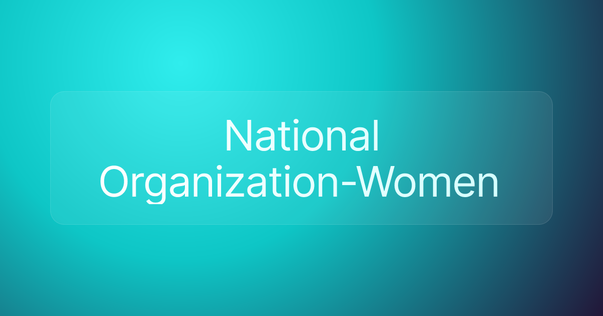 National Organization-Women