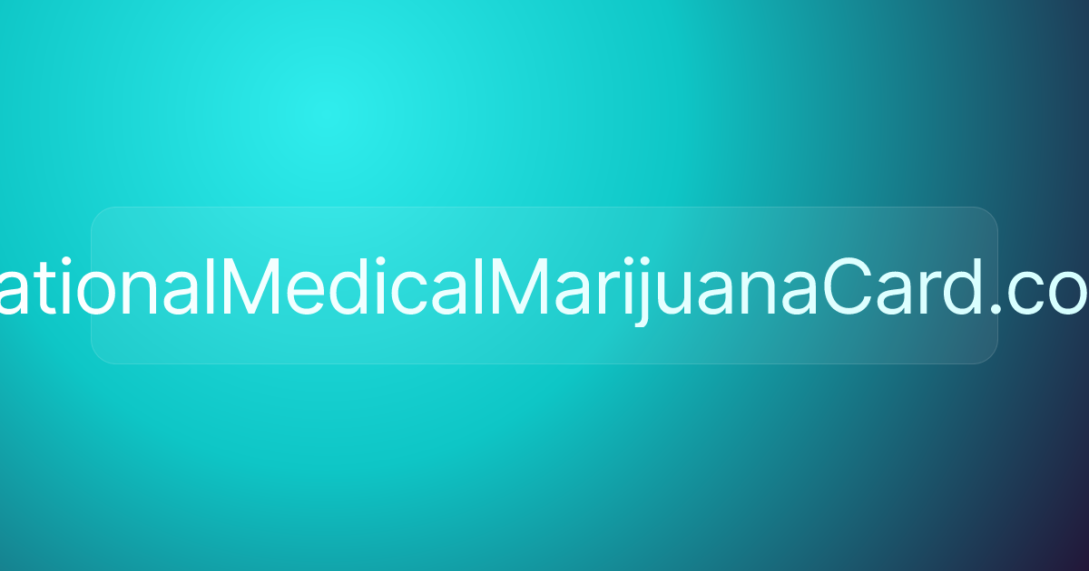 NationalMedicalMarijuanaCard.com