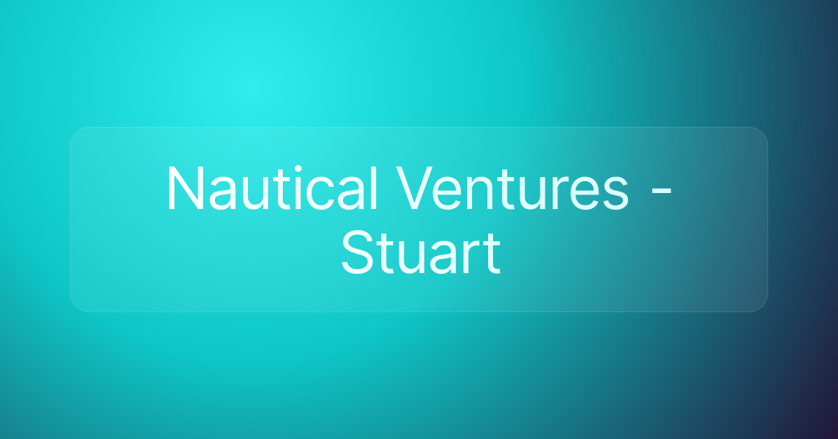 Nautical Ventures - Stuart