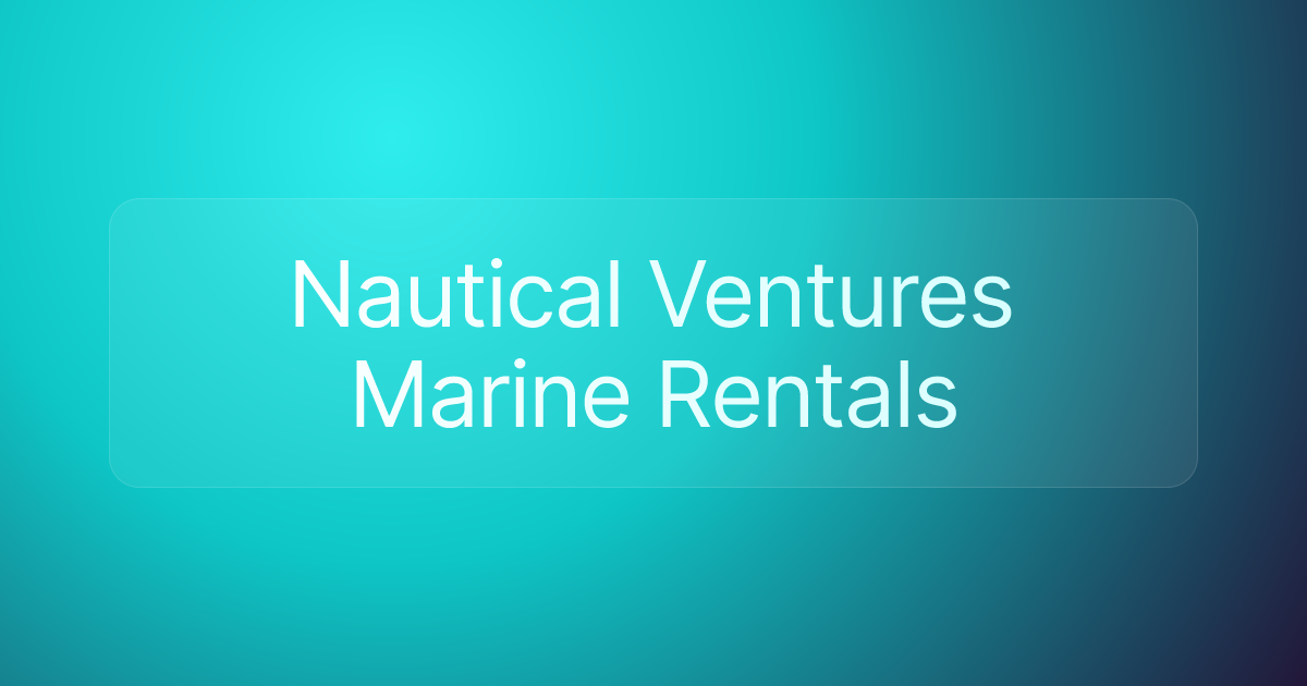 Nautical Ventures Marine Rentals