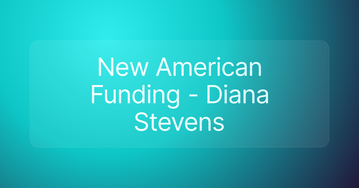New American Funding - Diana Stevens