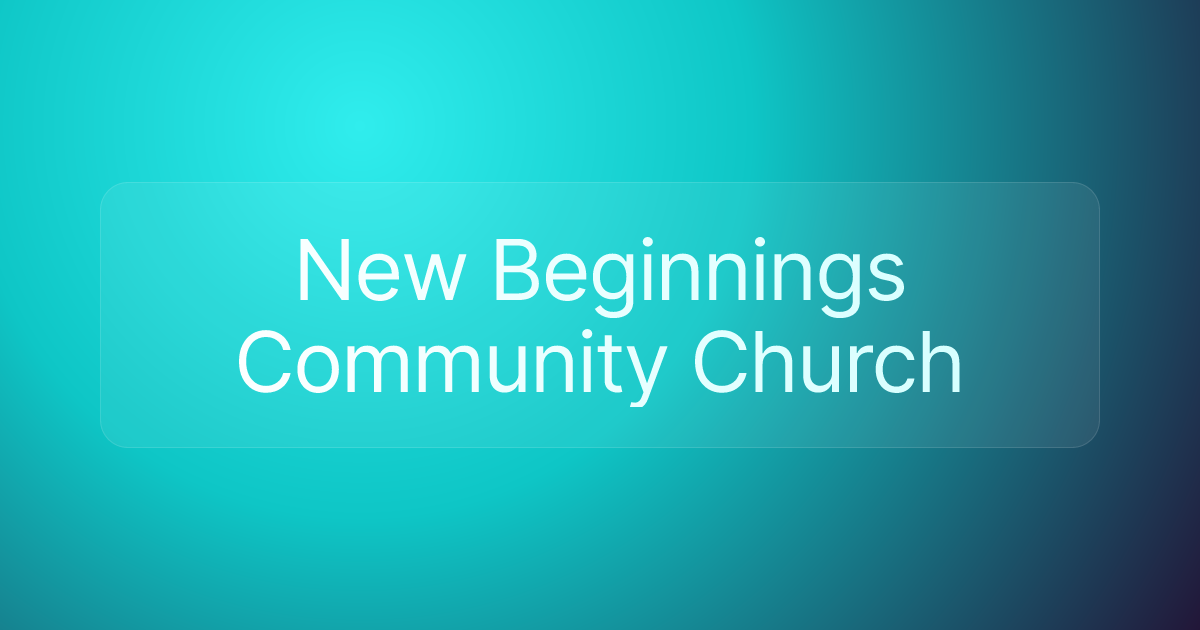 New Beginnings Community Church
