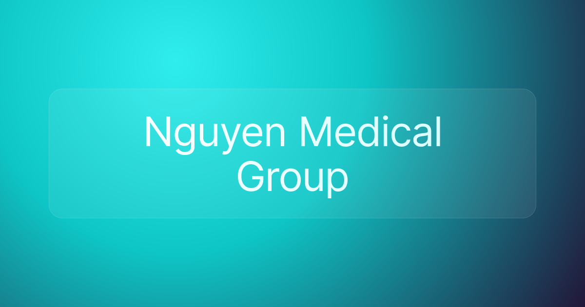 Nguyen Medical Group