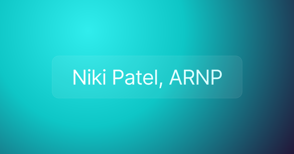 Niki Patel, ARNP