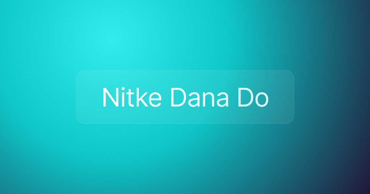 Nitke Dana Do