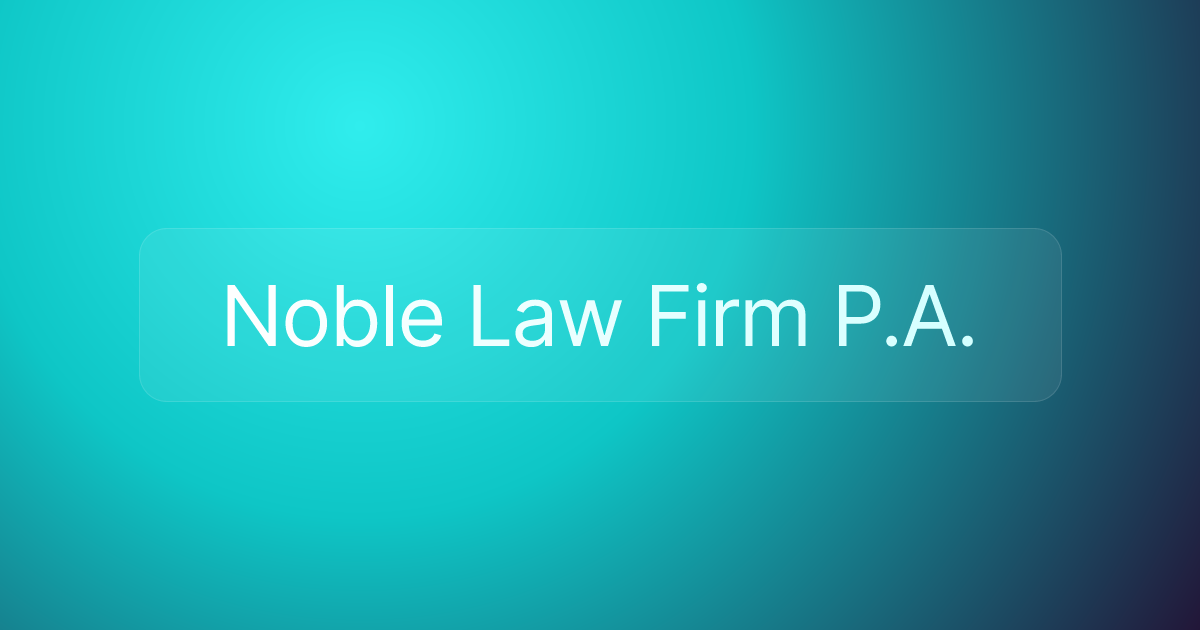 Noble Law Firm P.A.
