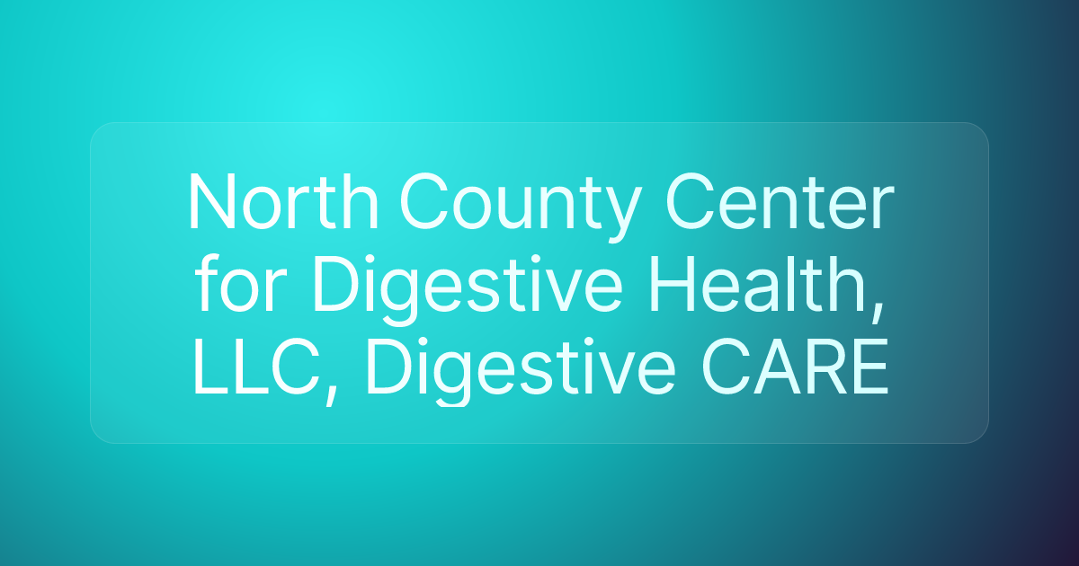 North County Center for Digestive Health, LLC, Digestive CARE