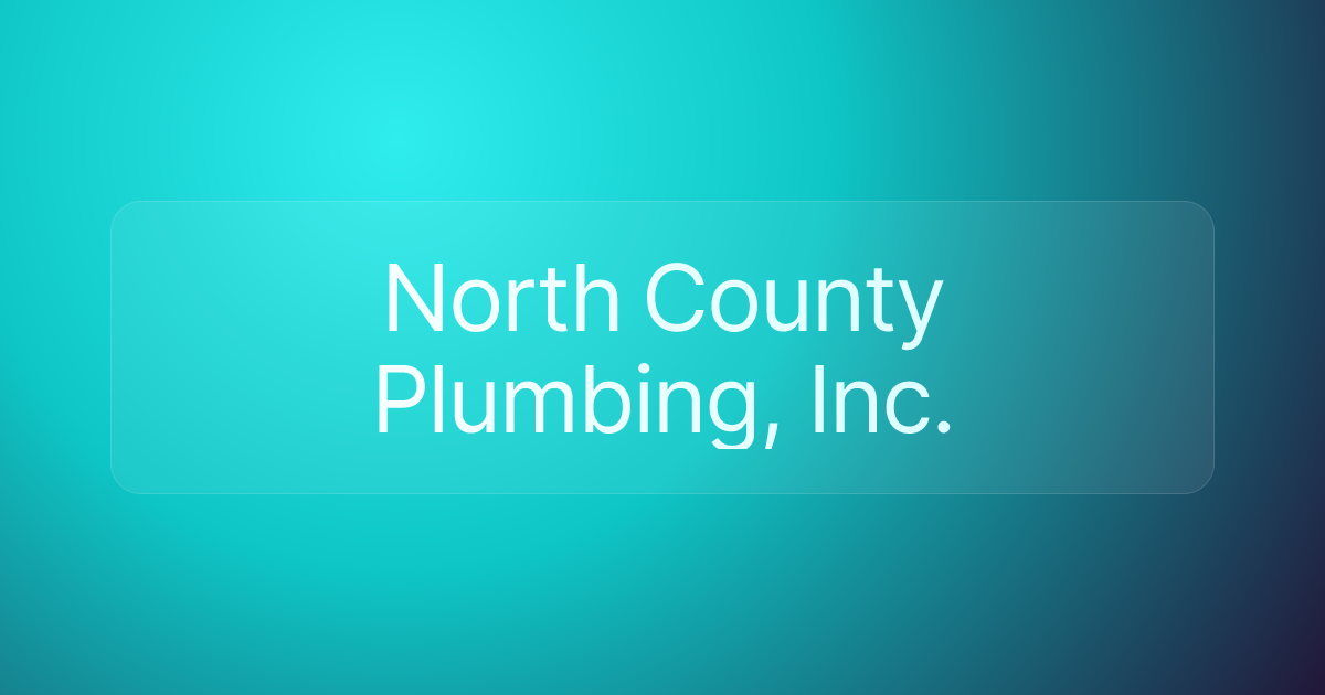 North County Plumbing, Inc.