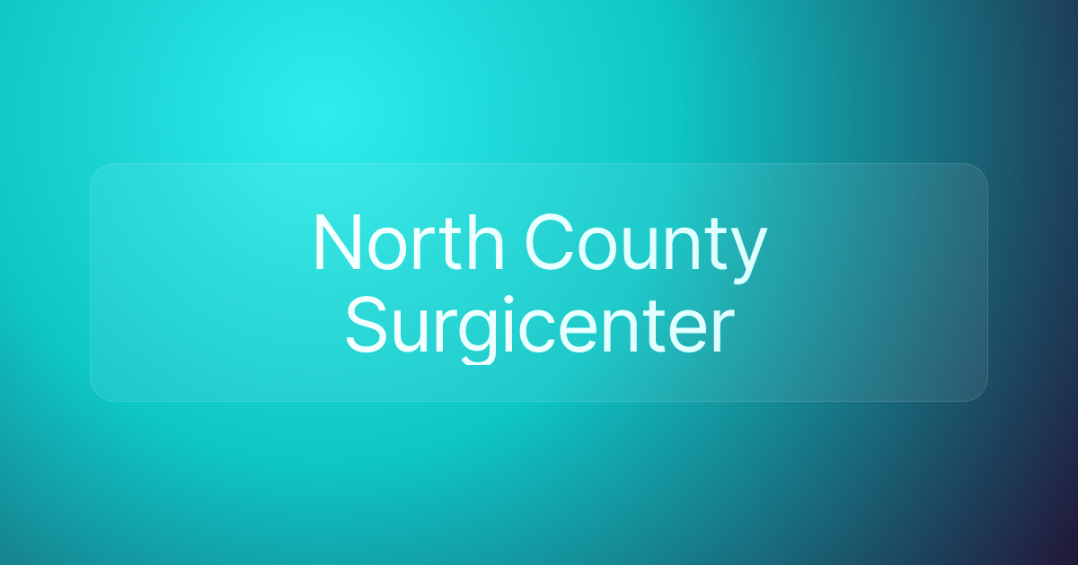 North County Surgicenter