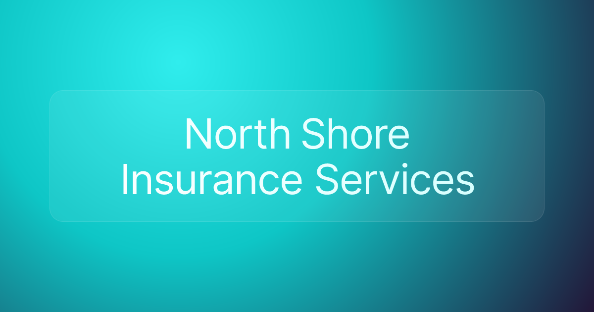 North Shore Insurance Services