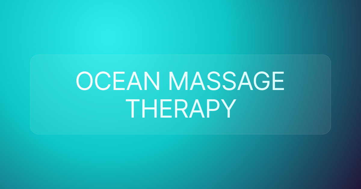 OCEAN MASSAGE THERAPY