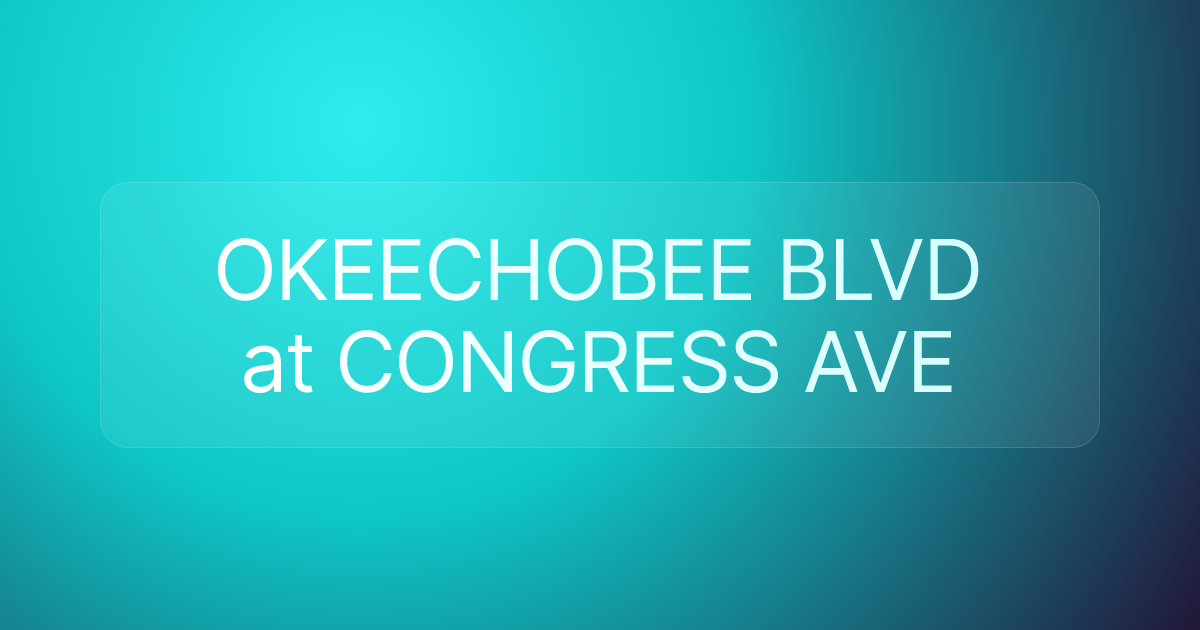 OKEECHOBEE BLVD at CONGRESS AVE