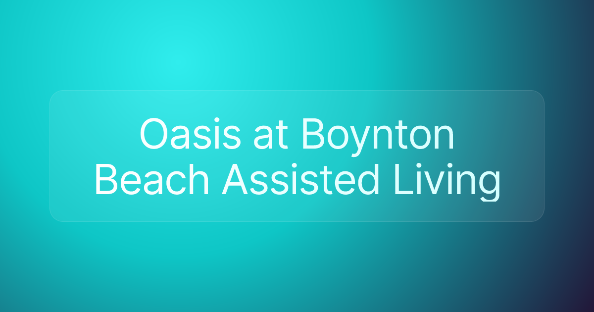 Oasis at Boynton Beach Assisted Living