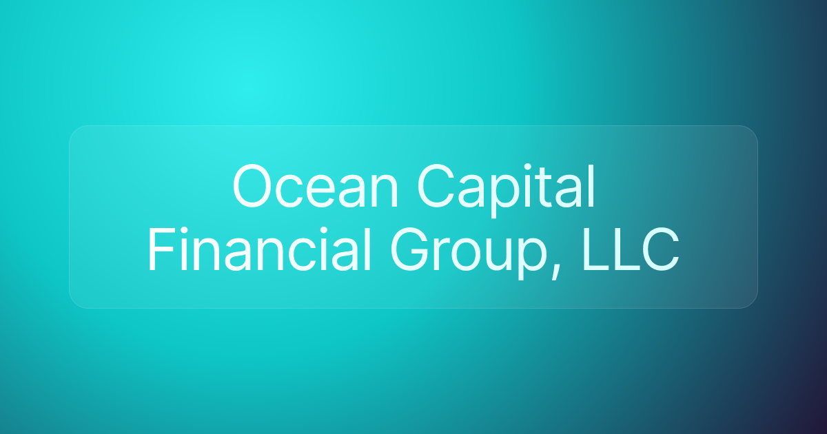Ocean Capital Financial Group, LLC