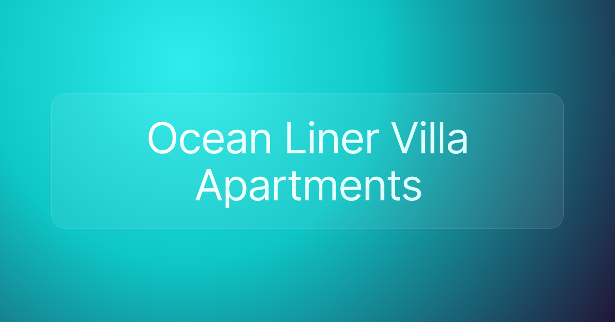 Ocean Liner Villa Apartments