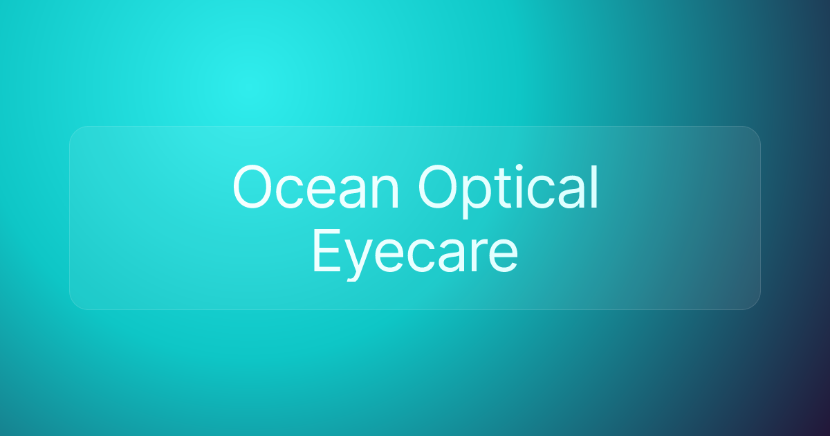 Ocean Optical Eyecare
