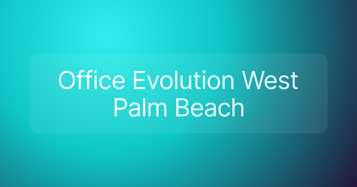 Office Evolution West Palm Beach