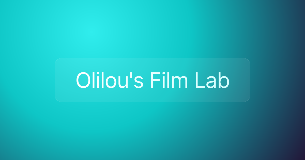 Olilou's Film Lab
