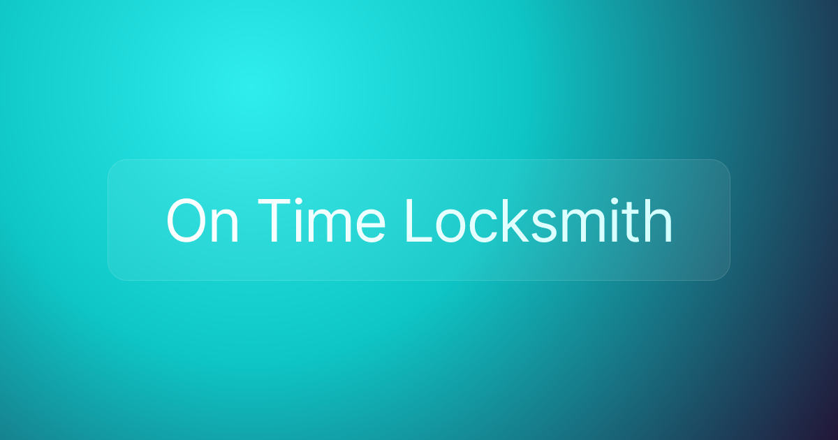 On Time Locksmith