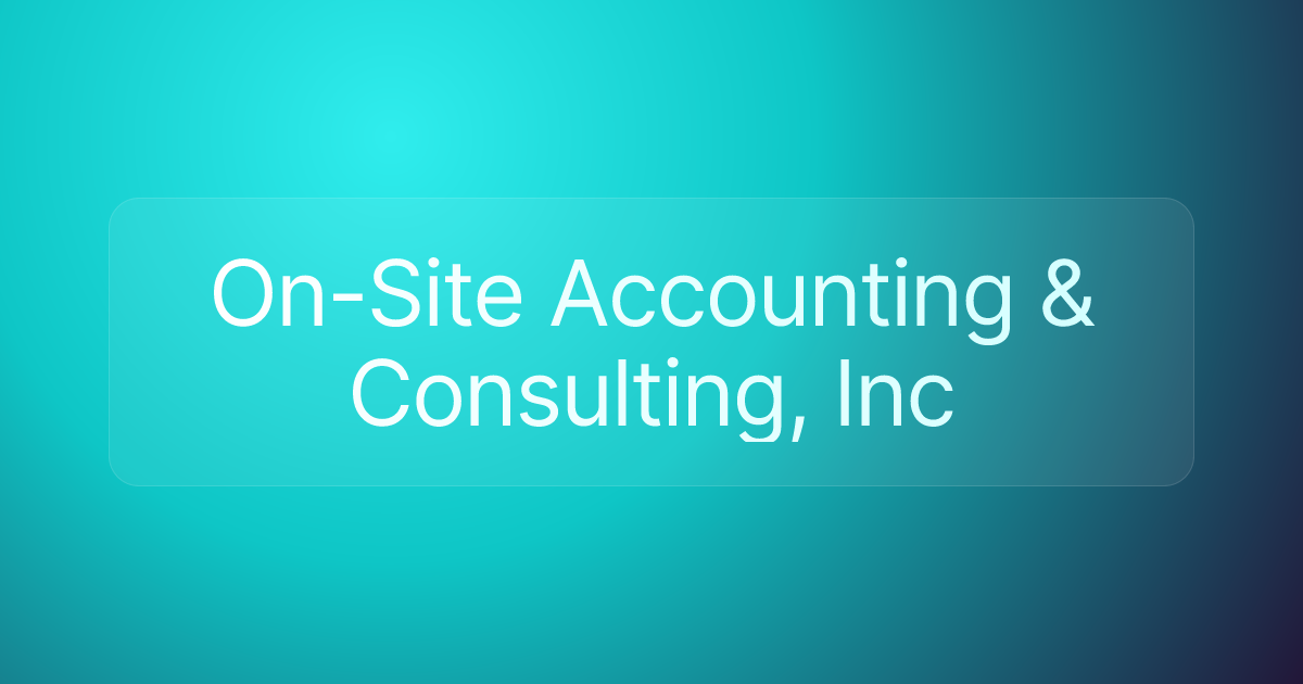 On-Site Accounting & Consulting, Inc