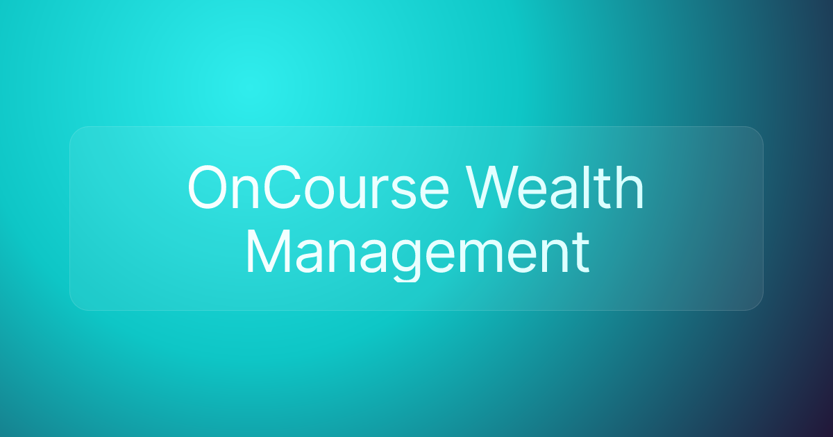 OnCourse Wealth Management