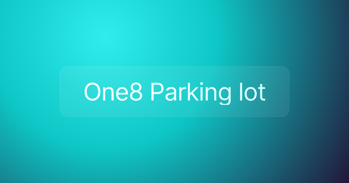 One8 Parking lot