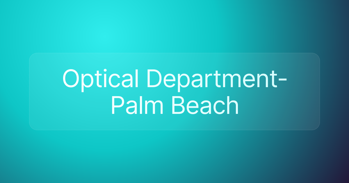 Optical Department-Palm Beach