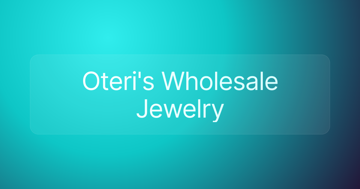 Oteri's Wholesale Jewelry