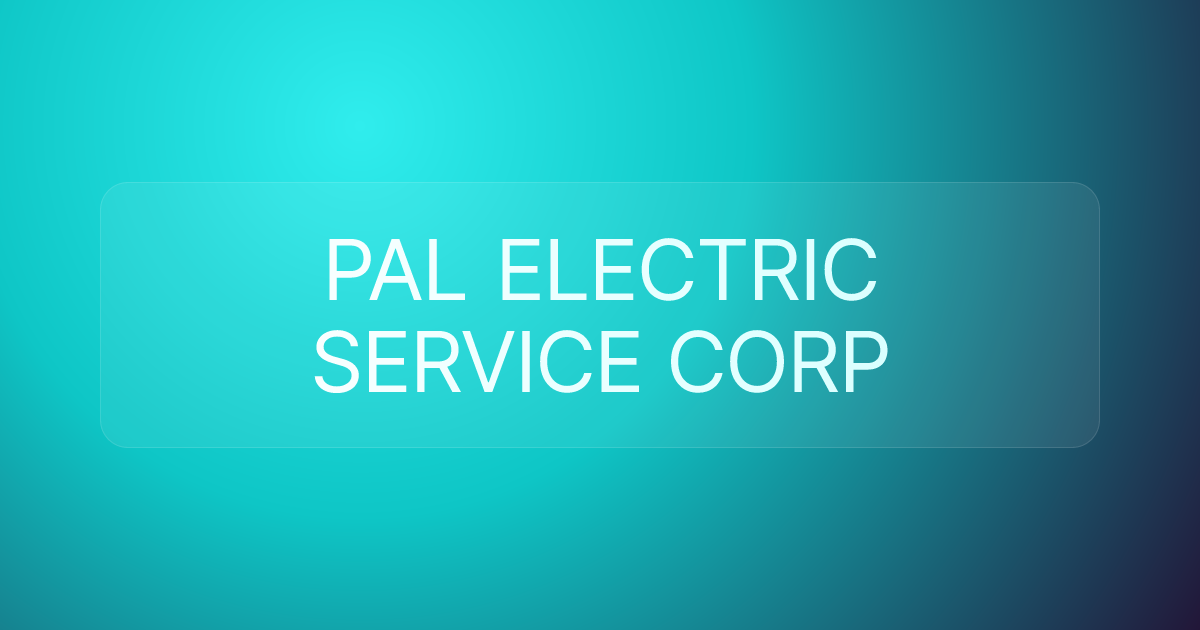 PAL ELECTRIC SERVICE CORP
