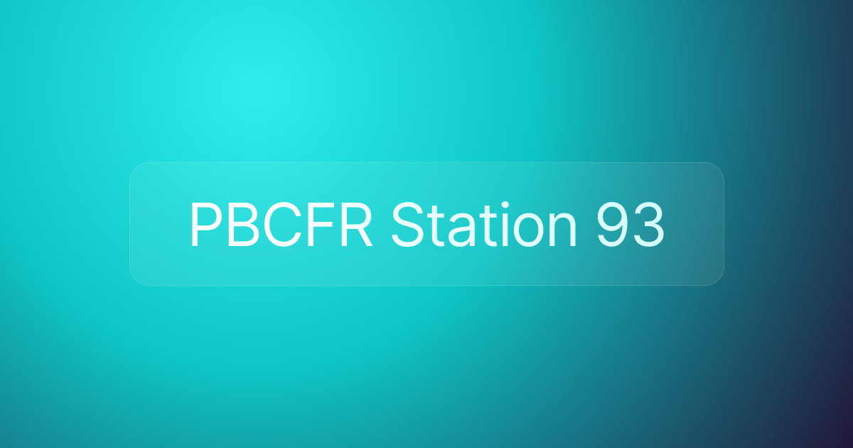 PBCFR Station 93