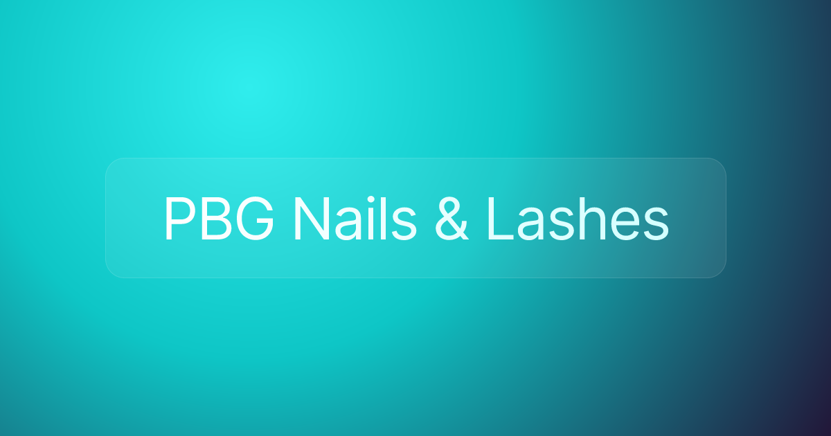 PBG Nails & Lashes