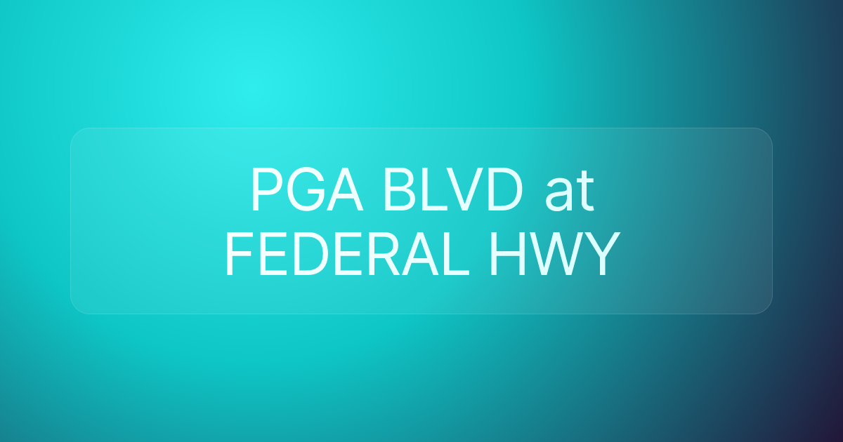 PGA BLVD at FEDERAL HWY